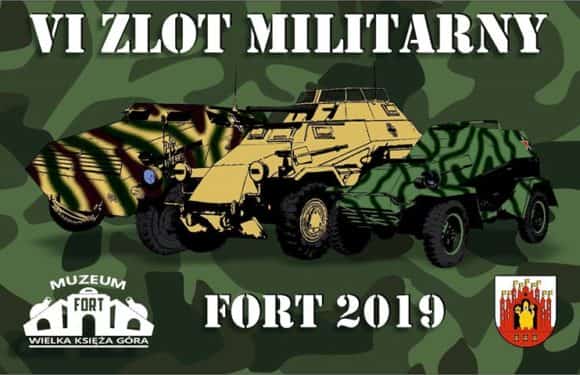 VI ZLOT MILITARNY – FORT WIELKA KSIĘŻA GÓRA – 12 PAŹDZIERNIKA 2019 R.