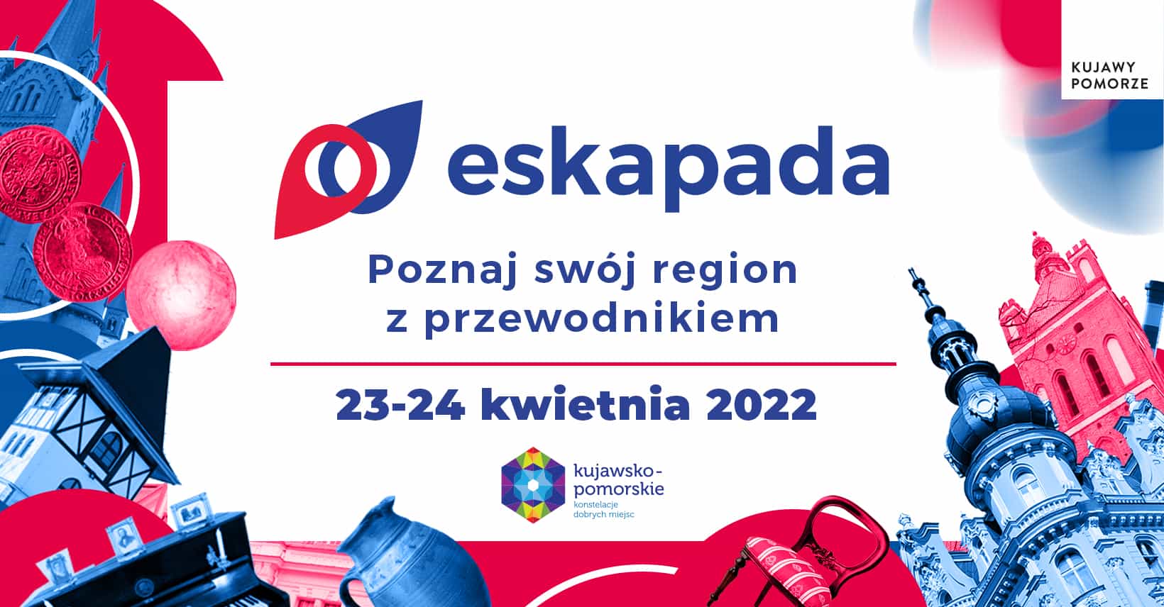 Eskapada. Poznaj swój region z przewodnikiem 23-24.04.2022