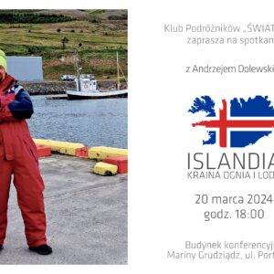 Klub Podróżników z Andrzejem Dolewskim “Islandia” 20.03.2024
