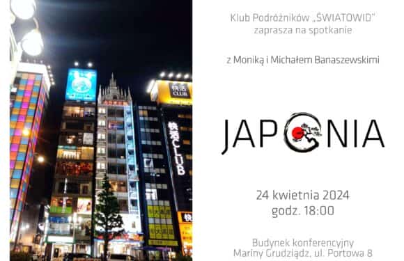 Klub Podróżników z Moniką i Michałem Banaszewskimi „Japonia” 24.04.2024