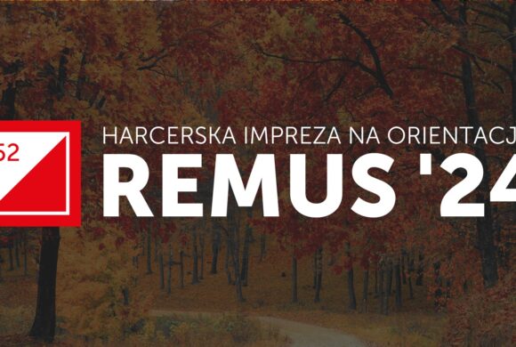 IV Harcerska Impreza na Orientację REMUS’24 – 19 października 2024