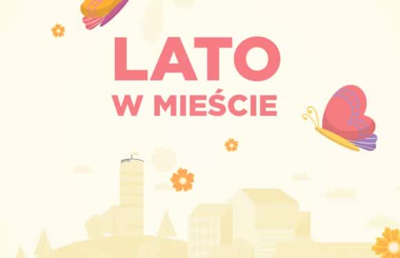 Lato w Mieście