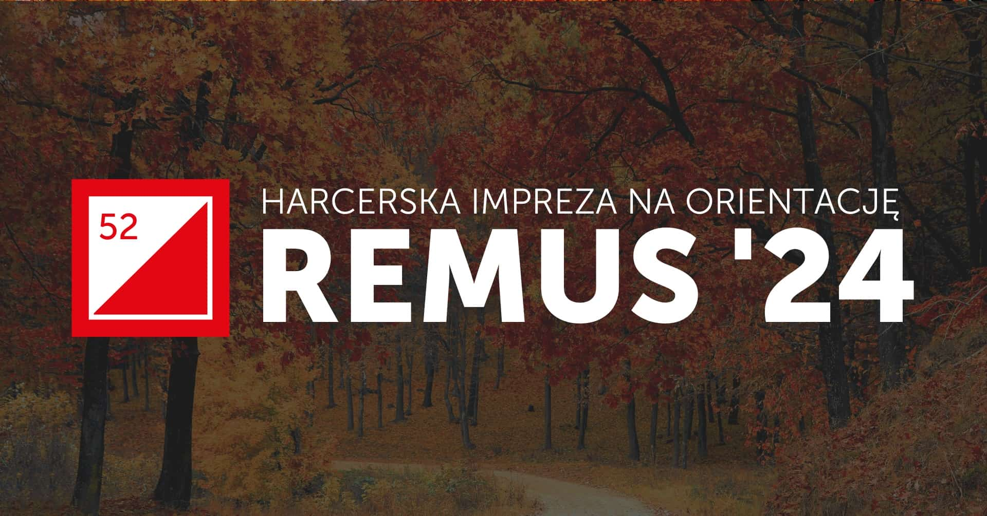 IV Harcerska Impreza na Orientację REMUS’24 – 19 października 2024